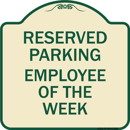 Signmission Employee of the Week Heavy-Gauge Aluminum Architectural Sign, 18" x 18", TG-1818-24102 A-DES-TG-1818-24102